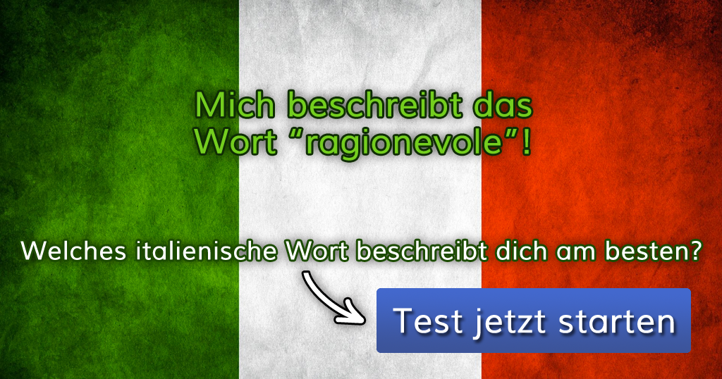 ᐅ Welches italienische Wort beschreibt dich am besten?