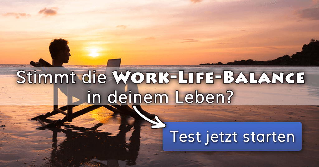 37++ Anmach spruch , ᐅ Stimmt die WorkLifeBalance in deinem Leben?