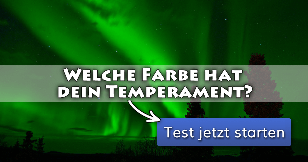 ᐅ Welche Farbe hat dein Temperament?