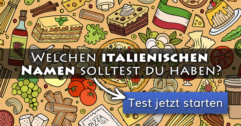 48++ Schoene kurze italienische sprueche , ᐅ Welchen italienischen Namen solltest du haben?