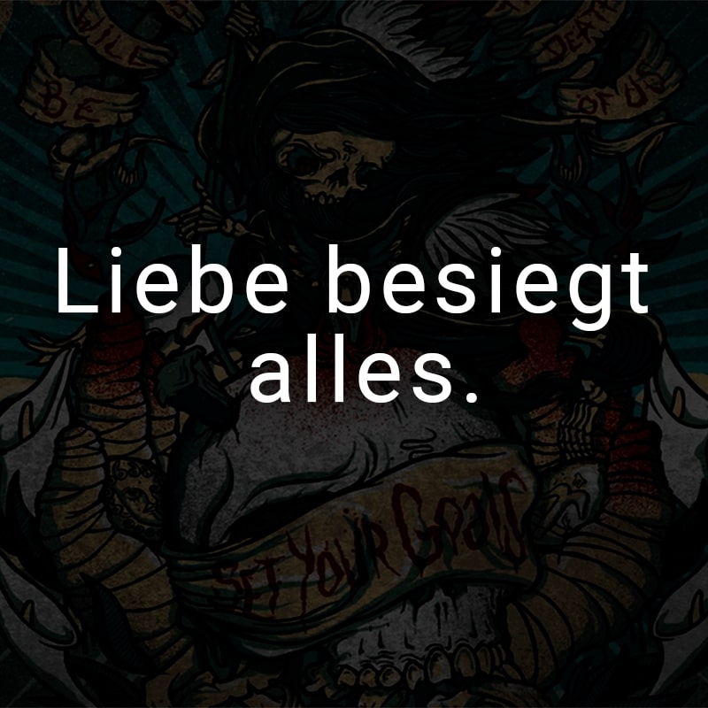 Liebe besiegt alles.